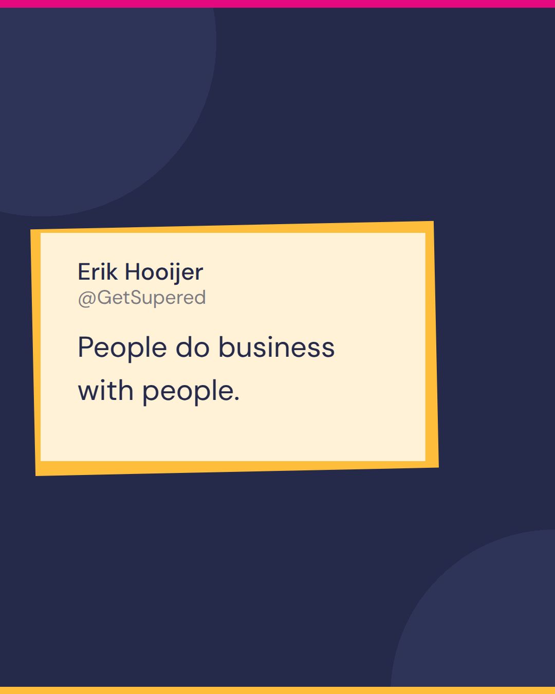 Agency vs freelancer quote card from Becoming Admin: Erik Hooijer says people do business with people.
