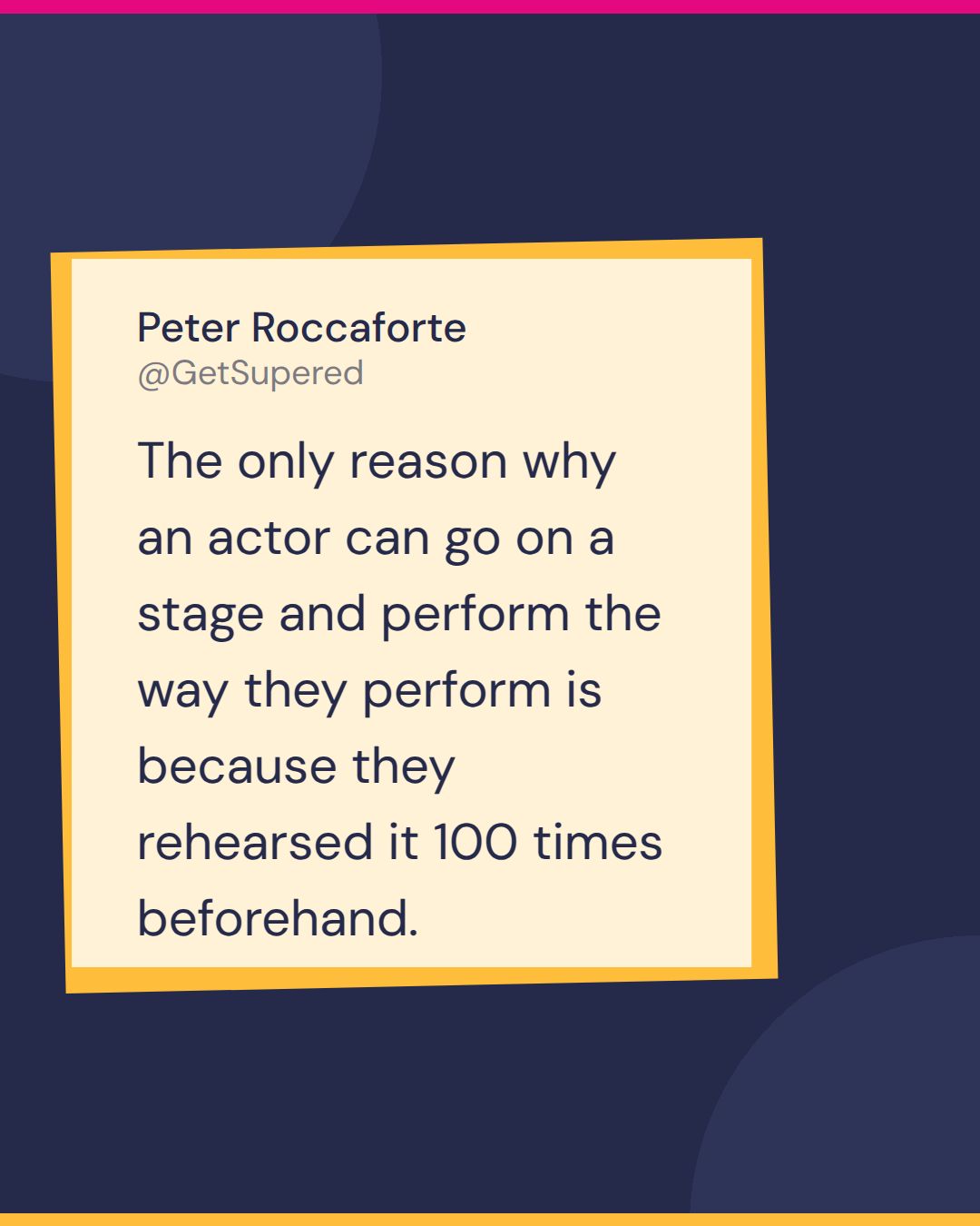 AI sales role play quote card from Enablement for Real: Peter Roccaforte says an actor performs well because they rehearsed it 100 times beforehand.