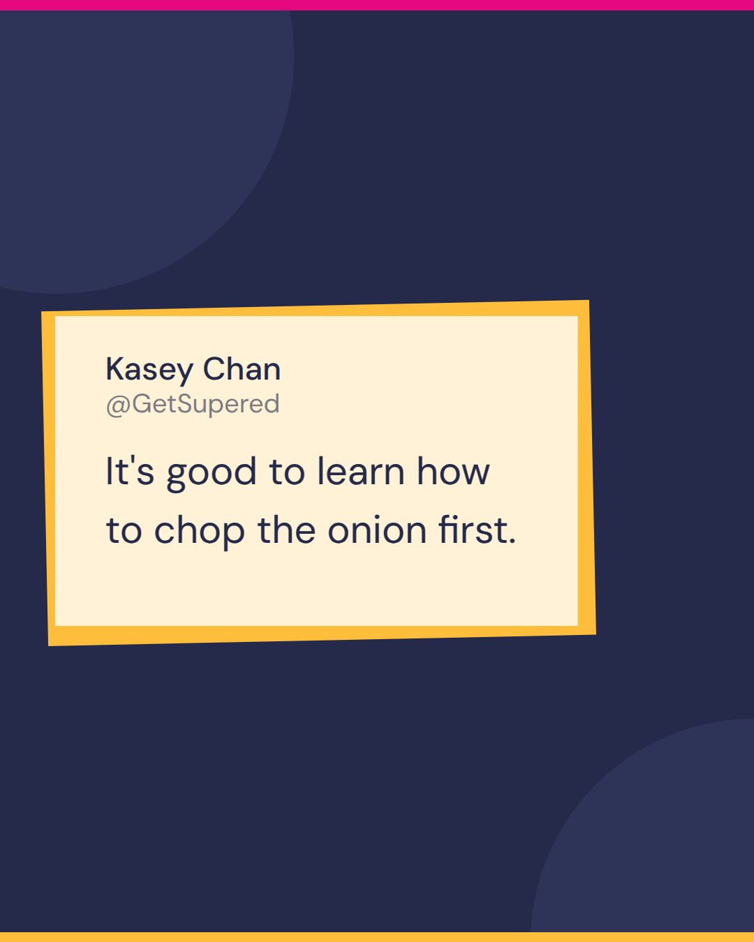 CRM change management quote card from Becoming Admin: Kasey Chan says it's good to learn how to chop the onion first.
