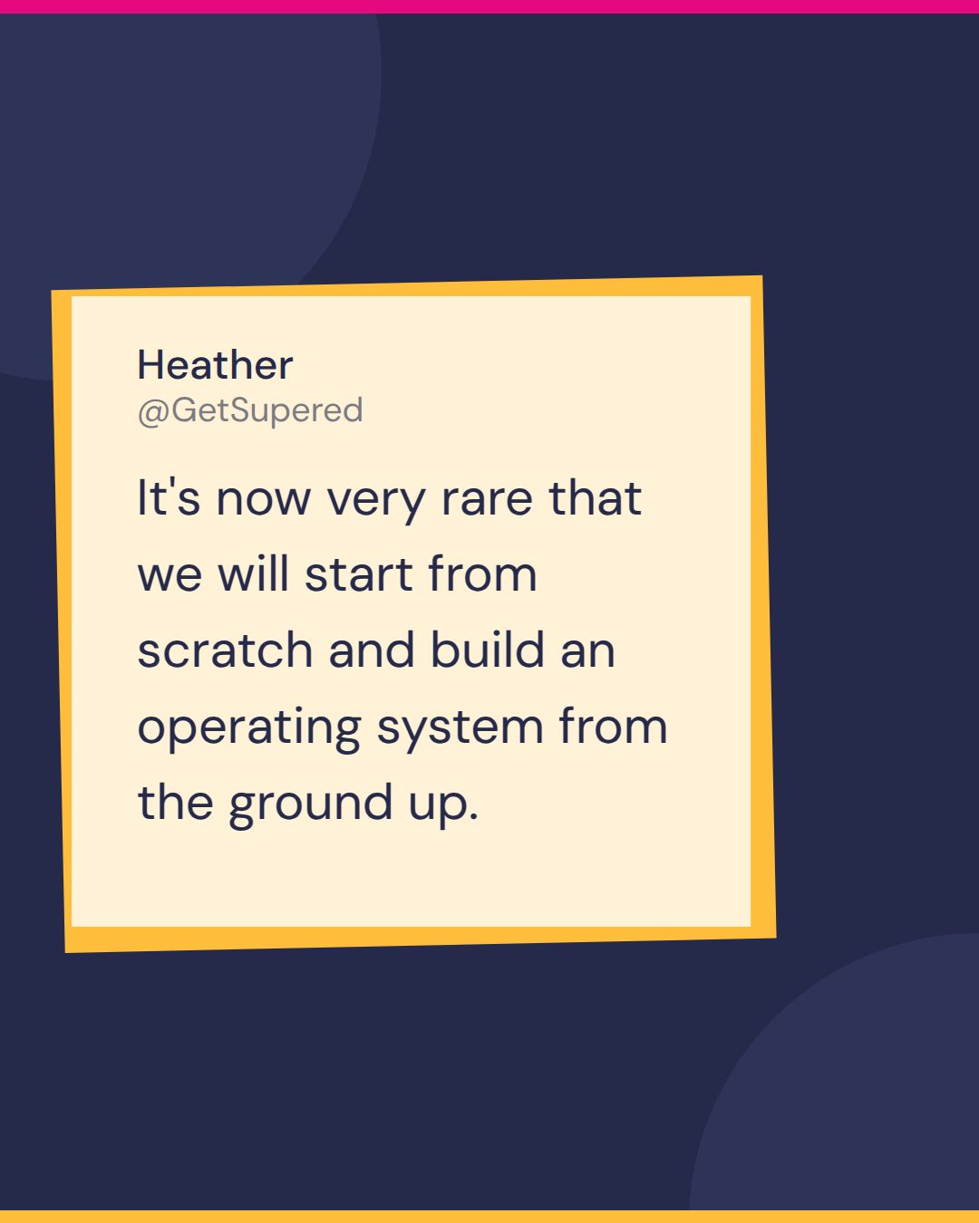 HubSpot certifications and standards quote card from Fast and Tierious: Heather of Geekly Media says it's now very rare that we will start from scratch and build an operating system from the ground up.