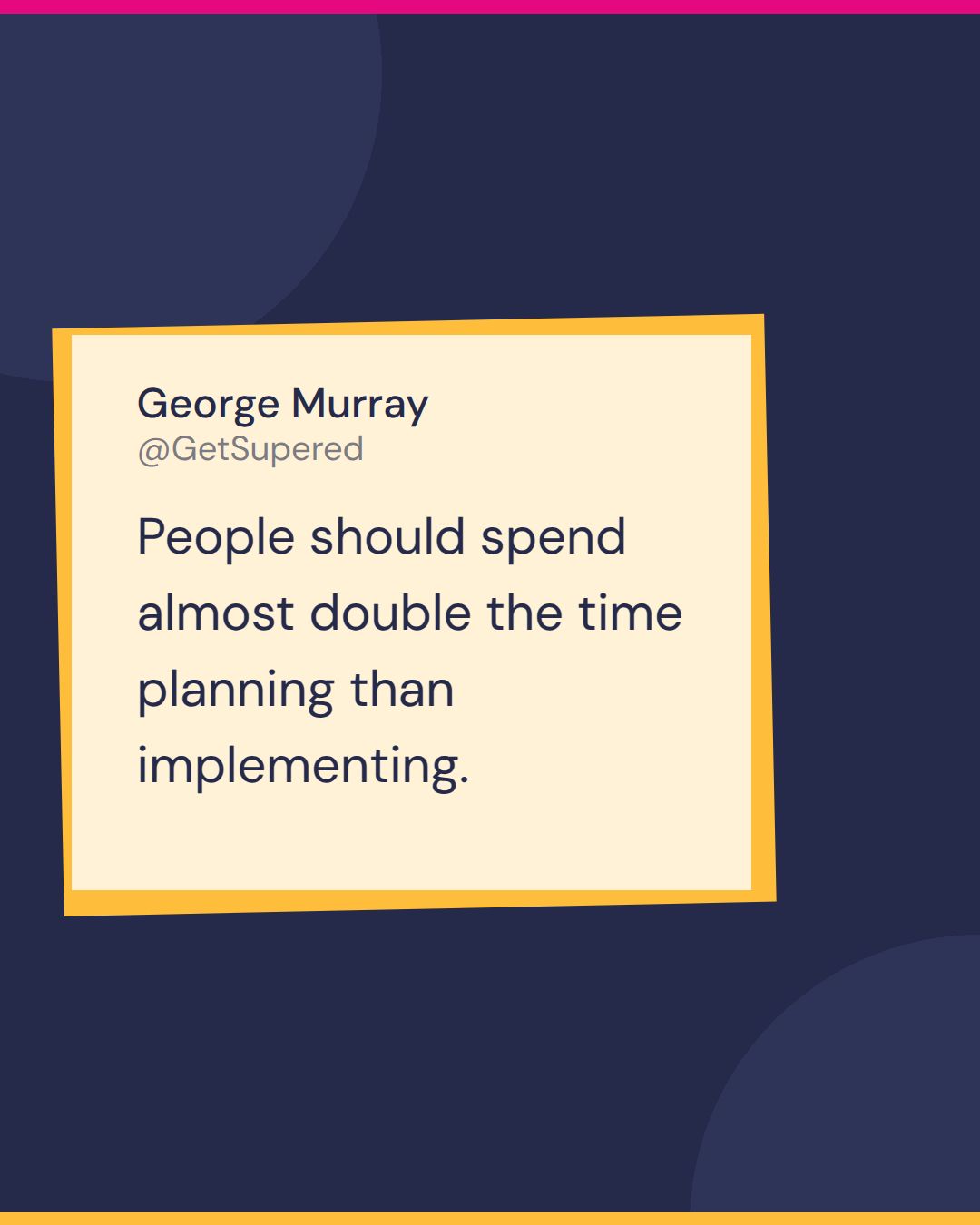HubSpot custom integration quote card from Becoming Admin: George Murray says people should spend almost double the time planning than implementing.