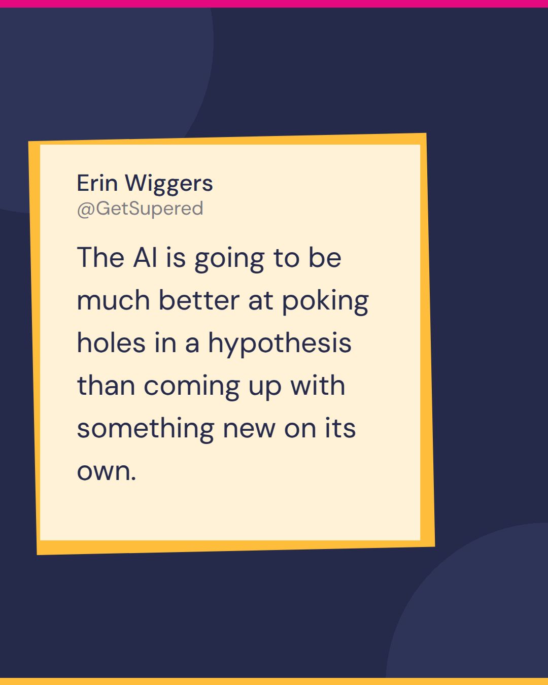 HubSpot tips quote card from Becoming Admin: Erin Wiggers says the AI is much better at poking holes in a hypothesis than coming up with something new on its own.