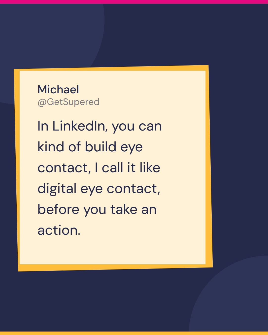 LinkedIn prospecting quote card from Becoming Admin: Michael of First Touch describes digital eye contact on LinkedIn before you take an action.
