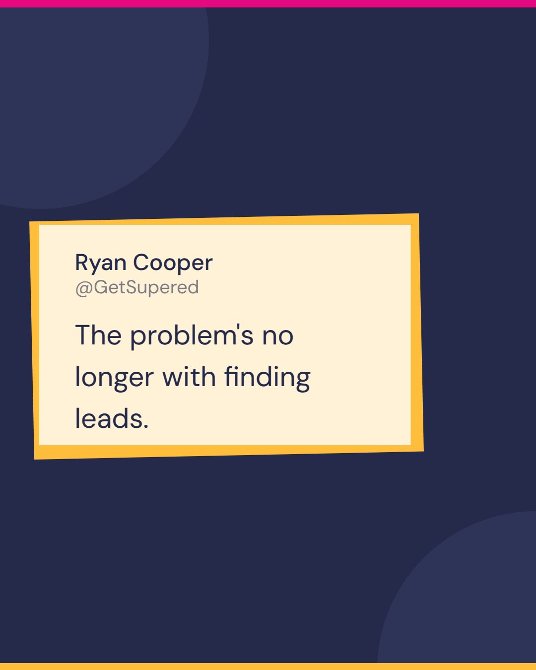Outsourced SDR quote card from Fast and Tierious: Ryan Cooper of Set2Close says the problem's no longer with finding leads.