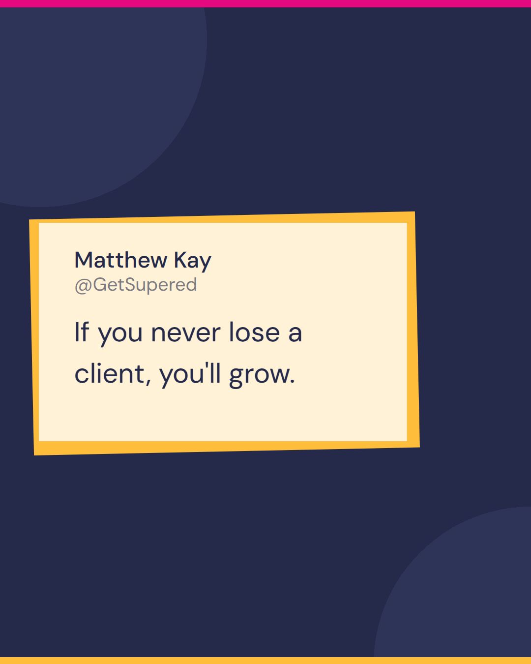 Performance-based pricing quote card from Fast & Tierious: Matthew Kay says if you never lose a client, you'll grow.