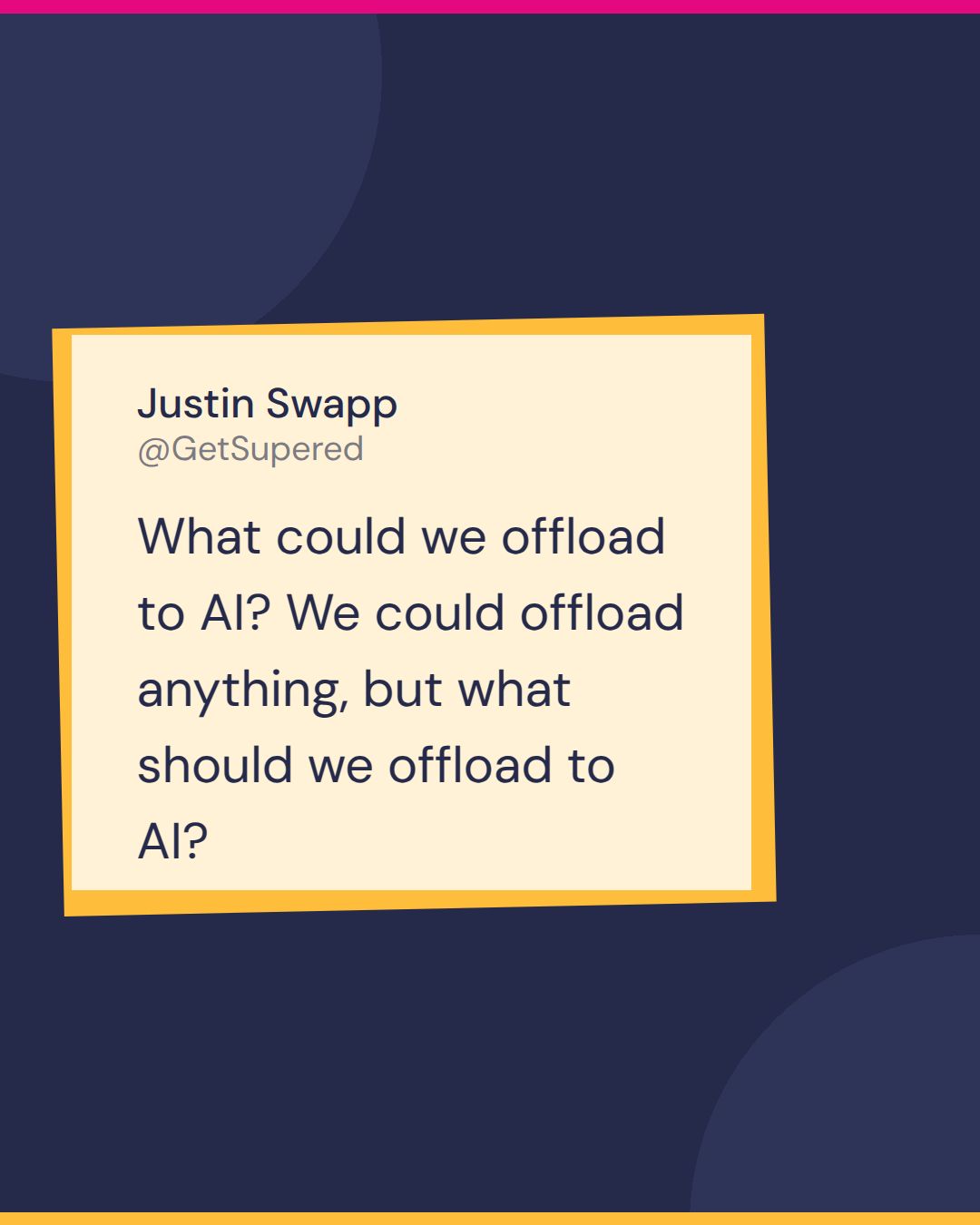 Sales training plan quote card from Enablement for Real: Justin Swapp asks what could we offload to AI, and what should we offload to AI.