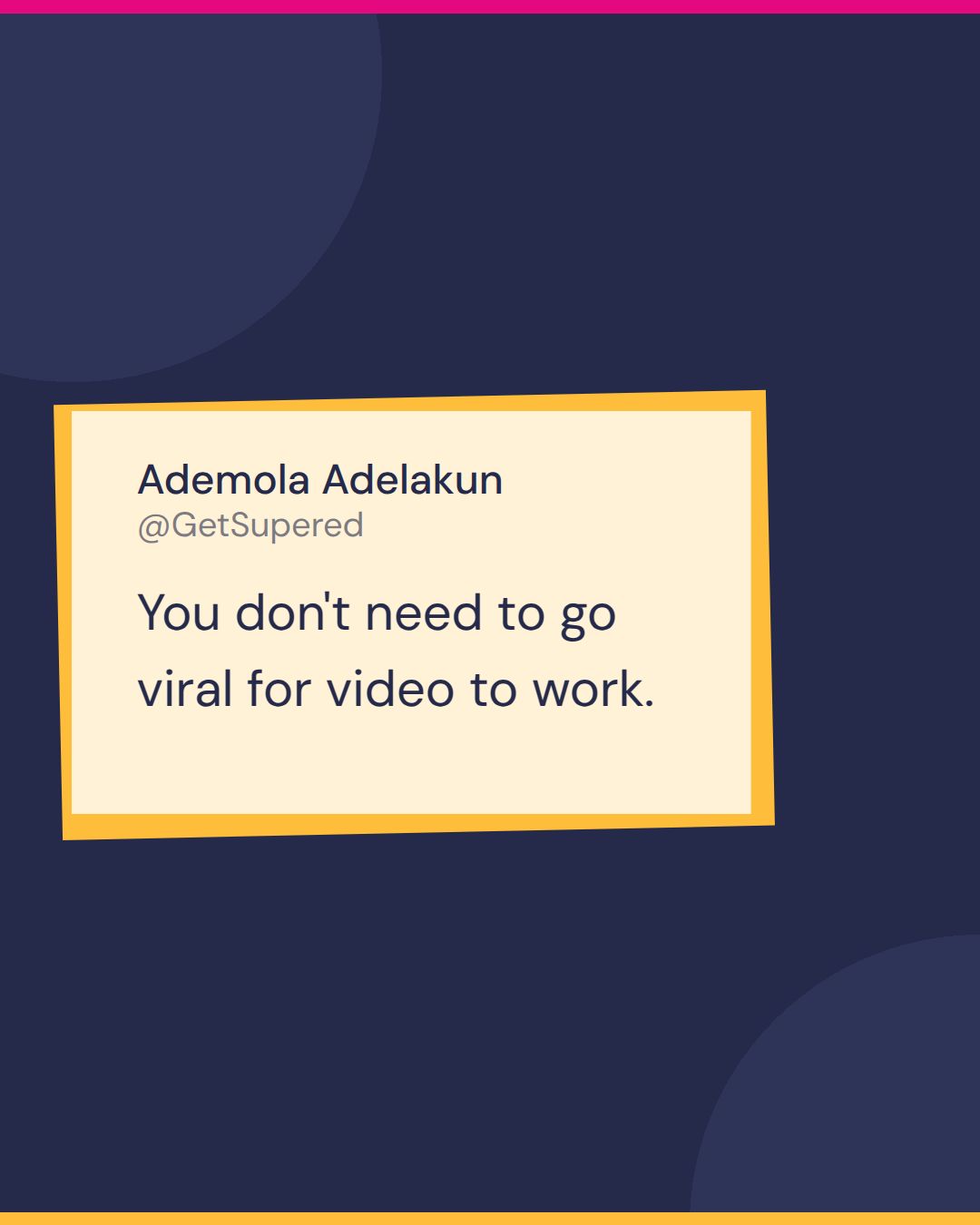 Video in sales quote card from Numbers Known: Ademola Adelakun says you don't need to go viral for video to work.